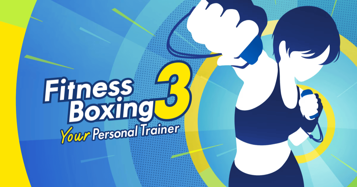 Get Moving with Fitness Boxing 3: Your Virtual Personal Trainer