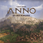 Anno 117: Pax Romana Demo – Discover Legendary Provinces & Epic Gameplay