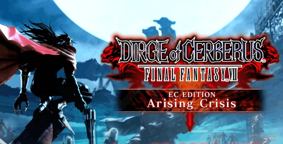 Vincent Valentine Returns in Dirge of Cerberus: Ever Crisis EC Edition Explained
