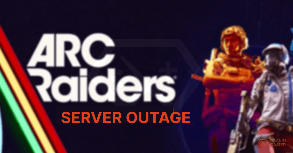 Arc Raiders Server Down Today_ Discord Security Fix Sparks Login Failures and Loot-Losing Extraction Crashes - Baskingamer.com