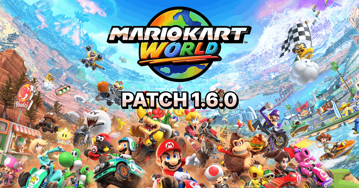 Mario Kart World 1.6.0 Is a Bigger Meta Shake-Up Than It Looks_ Bob-omb Blast, Heavy Buffs, and More - Baskingamer.com