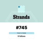 NYT Strands #745 Answer Today March 18, 2026_ “It Follows” Hints, AFTERLIFE Spangram, and Full Word List - Baskingamer.com