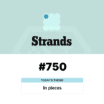 NYT Strands #750 Answers Today March 23_ In Pieces Hints, BREAKDOWN Spangram, and Why This Puzzle Feels So Brutal - Baskingamer.com