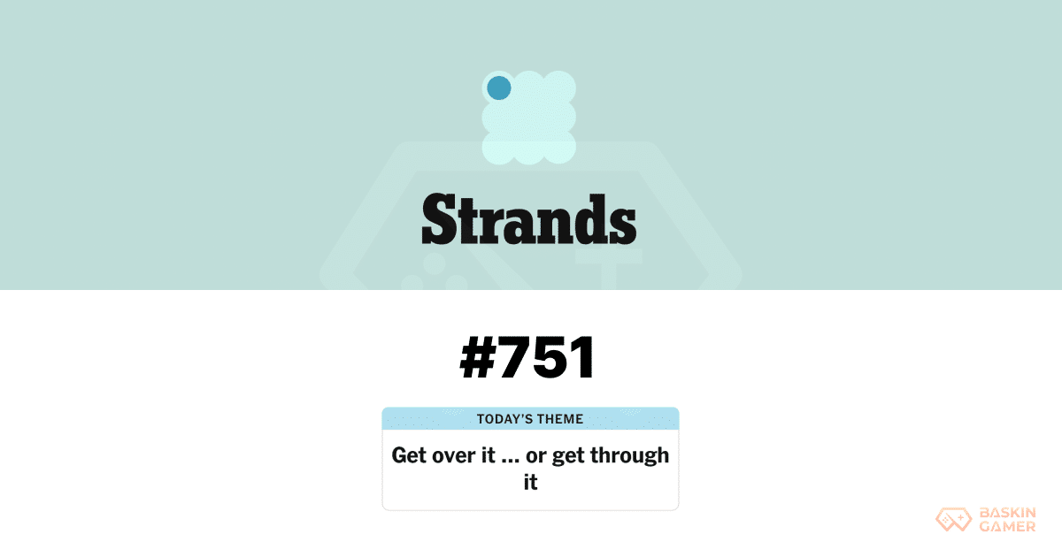 NYT Strands #751 Answer Today for March 24: Hints, Spangram, and How OBSTACLE COURSE Unlocks the Puzzle