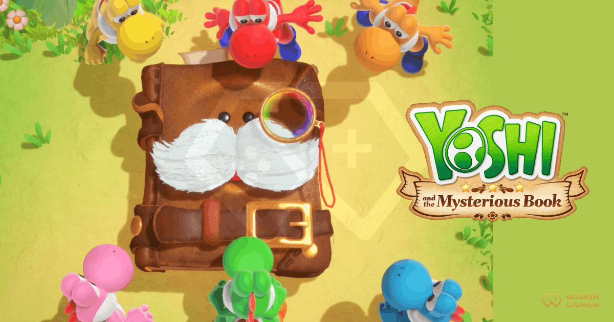 Yoshi and the Mysterious Book Release Date Confirmed_ Nintendo’s New Switch 2 Adventure Arrives May 21 - Baskingamer.com