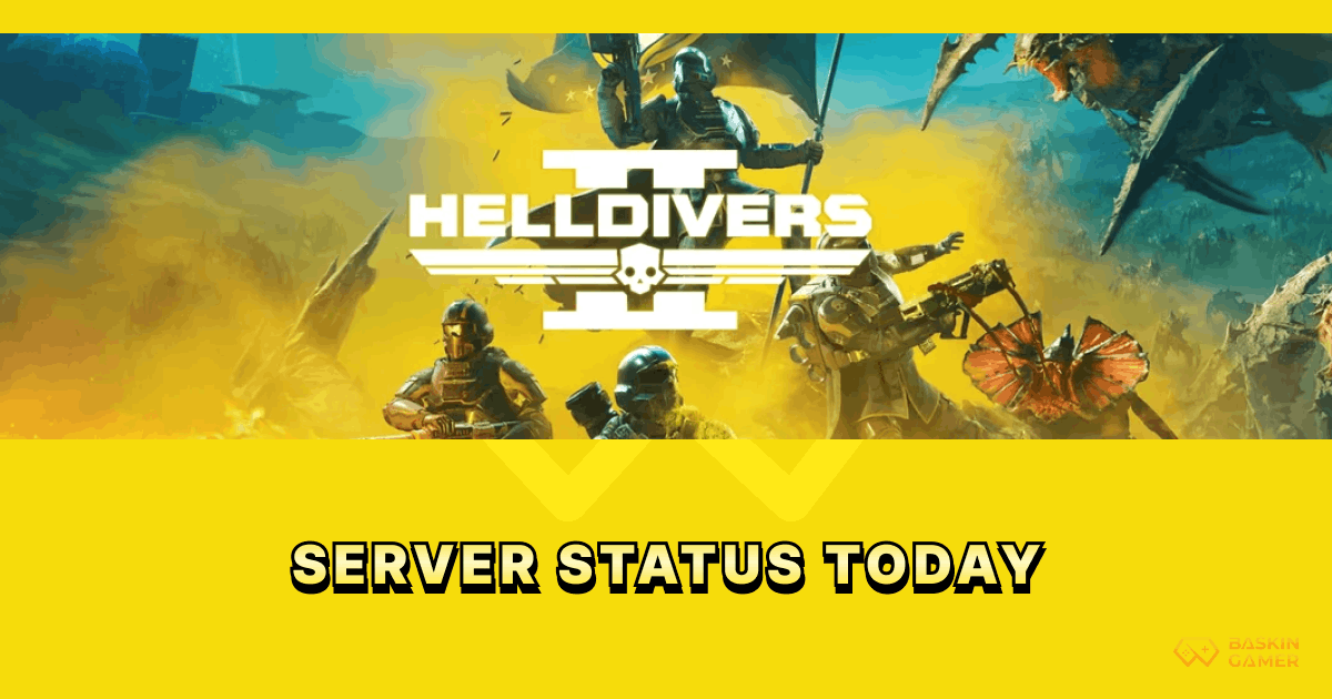 Helldivers 2 Server Status Today_ Why Players Are Stuck on the Intro and Getting Connection Errors - April 1 - Baskingamer.com