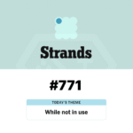 NYT Strands #771 Answer Today April 13_ Hints and Spangram for “While not in use” - Baskingamer.com