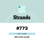 NYT Strands #773 Hints, Spangram, and Answers for April 15, 2026_ Gift of the Month Puzzle Guide - Baskingamer.com