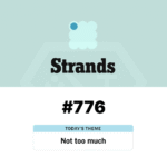 NYT Strands April 18, 2026 Hints and Answers_ #775 “Not Too Much” Puzzle Has a Sneaky Cheap Twist - Baskingamer.com