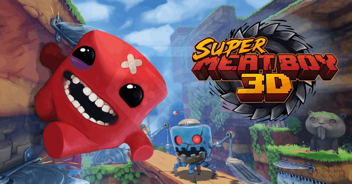 Super Meat Boy 3D Launch Guide: Platforms, New Movement Tricks, and Why the Jump to 3D Actually Works