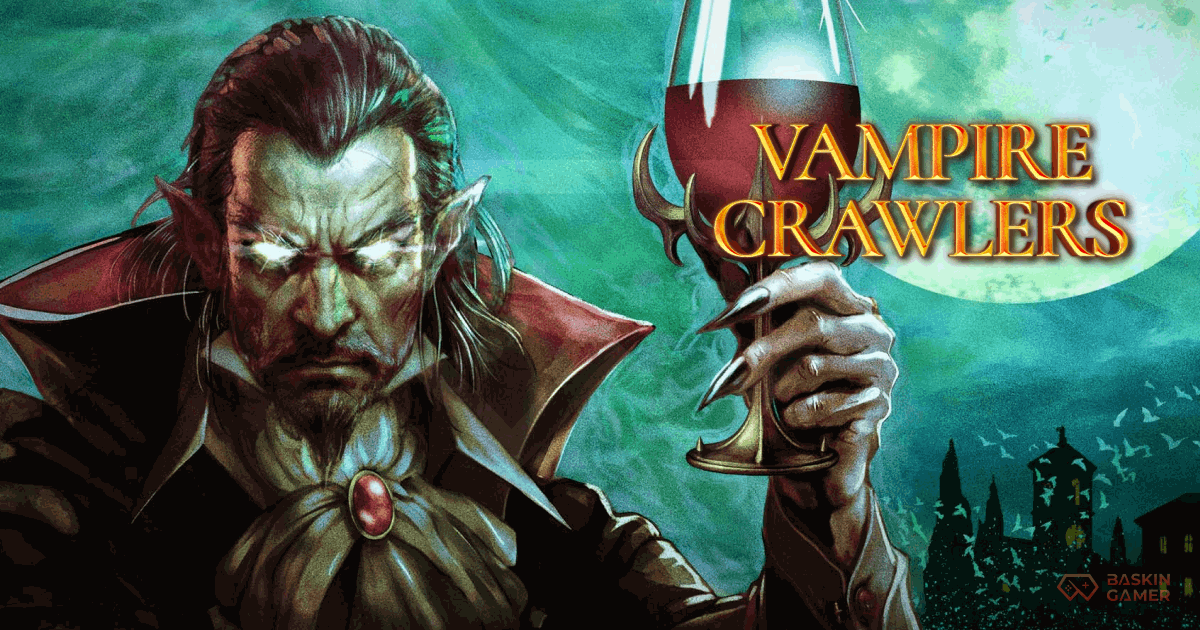 Vampire Crawlers Release Guide_ Why This Vampire Survivors Spinoff Is Already Turning Heads - Baskingamer.com