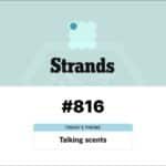 NYT Strands #816 Hid One Brutal Perfume Word - Baskingamer.com
