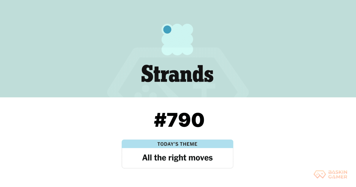 NYT Strands Answer Today May 2, 2026, #790 – This Puzzle Has a Hidden Dance Twist - Baskingamer.com
