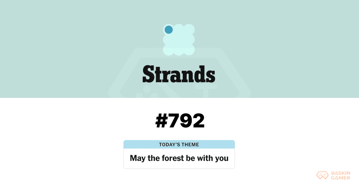 Today’s NYT Strands May 4, #792: Why This Puzzle Tricks Players at First Glance