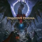 Dragons Dogma 2 Dark Arisen Guide What to Know First - Baskingamer.com