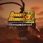 Dynasty Warriors 3 Remastered Beginner Guide_ 10 Tips - Baskingamer.com