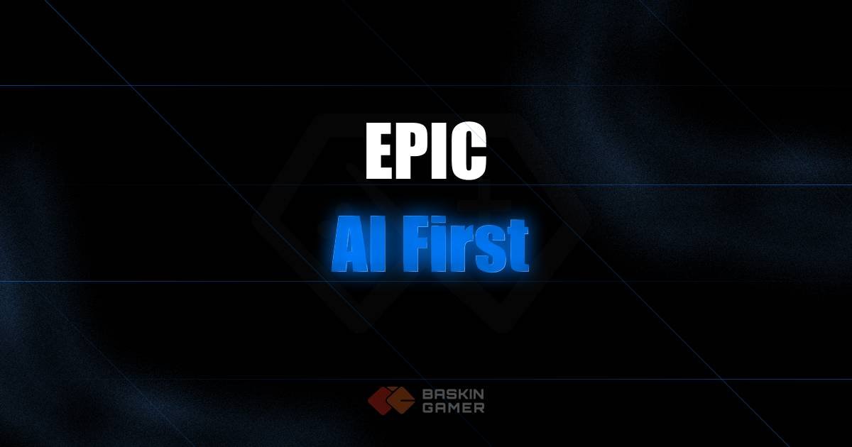 Epic’s AI-First Game Development Shift Explained