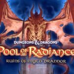 Pool of Radiance Returns_ Classic D&D RPG Gets Modern Re-Release - Baskingamer.com