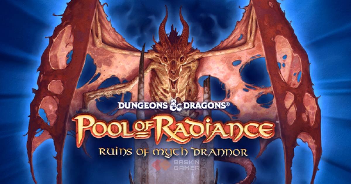 Pool of Radiance Returns: Classic D&D RPG Gets Modern Re-Release
